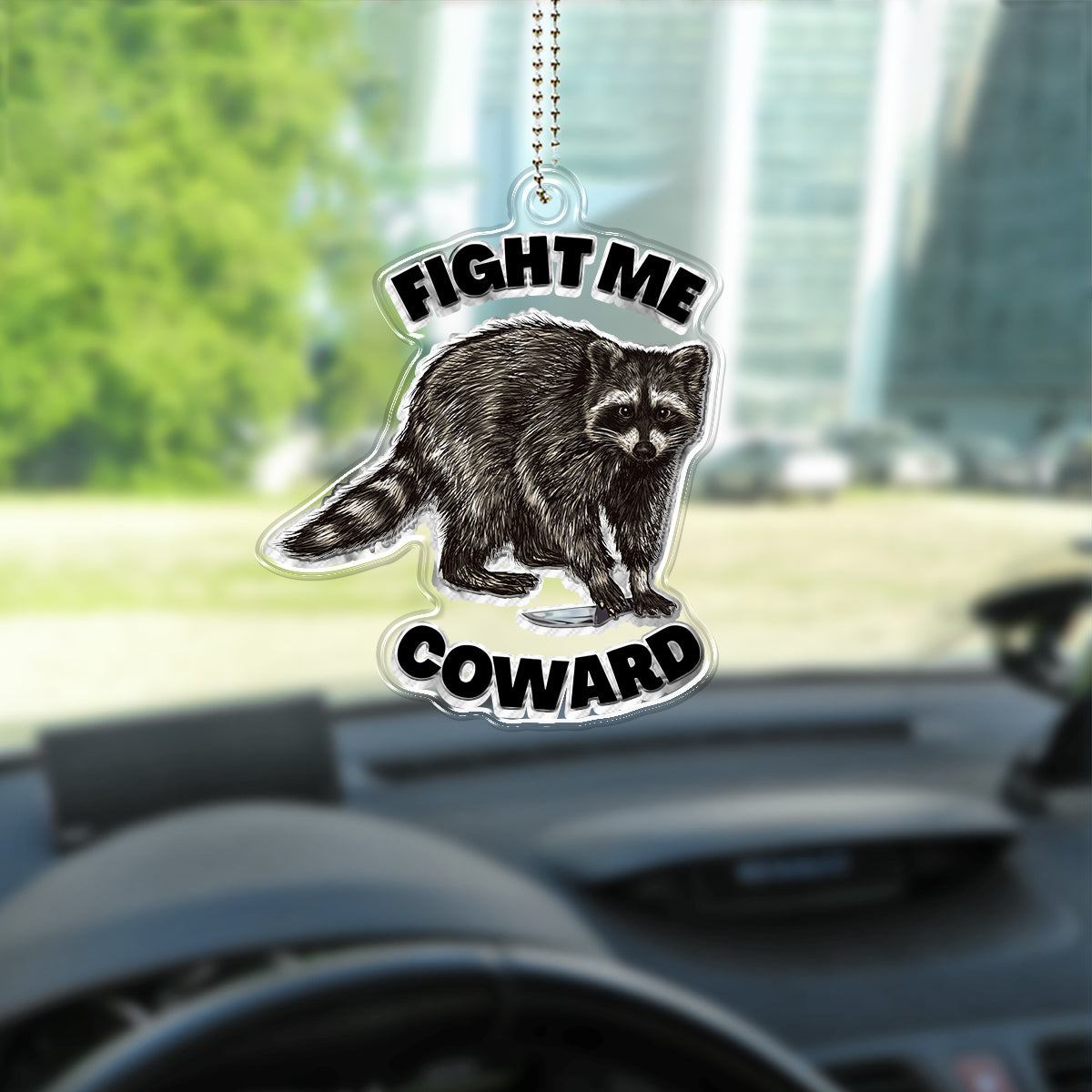 Fight Me - Raccoon Custom Shaped Car Ornament
