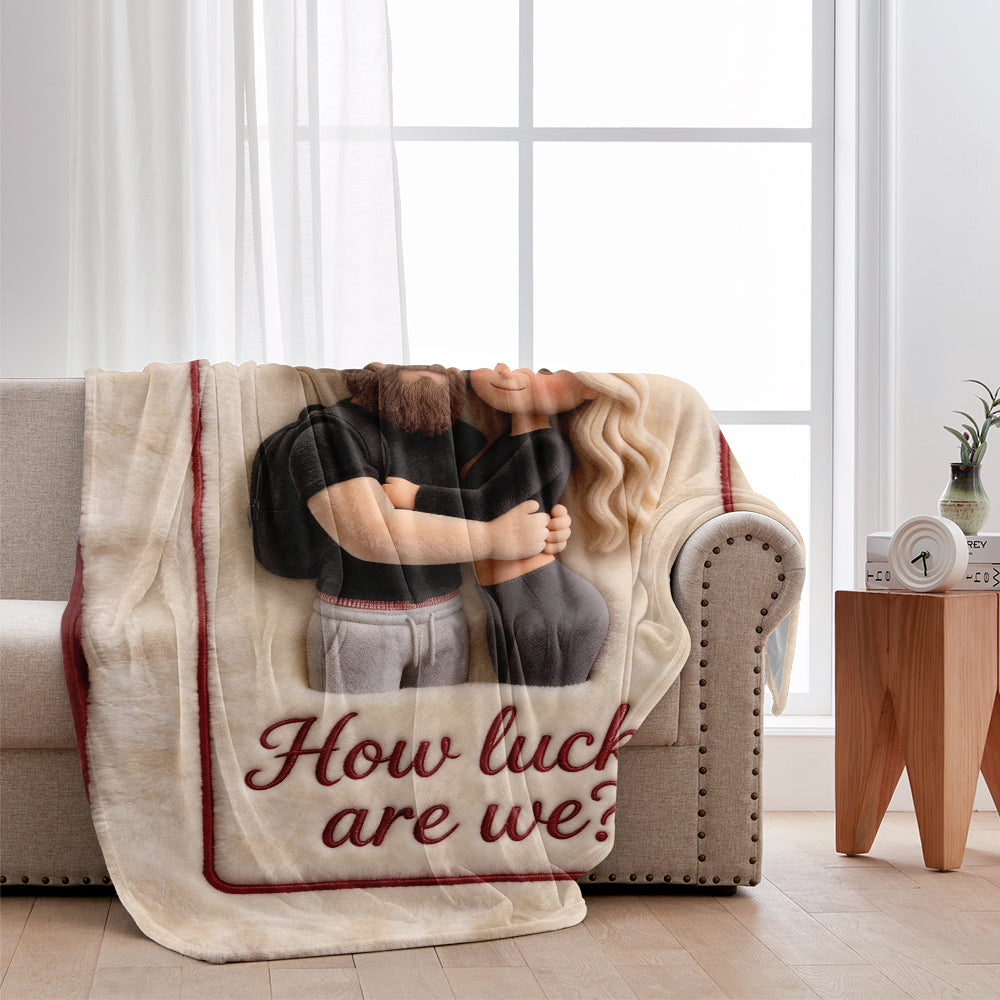 How Lucky We Are - Personalized Couple Blanket