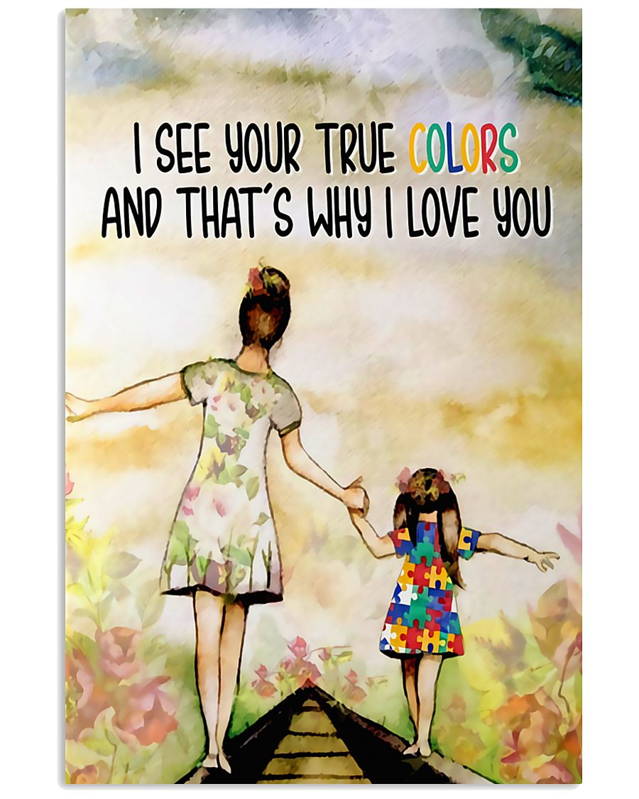 Autism I See Your True Colors - Autism Awareness Poster 0921