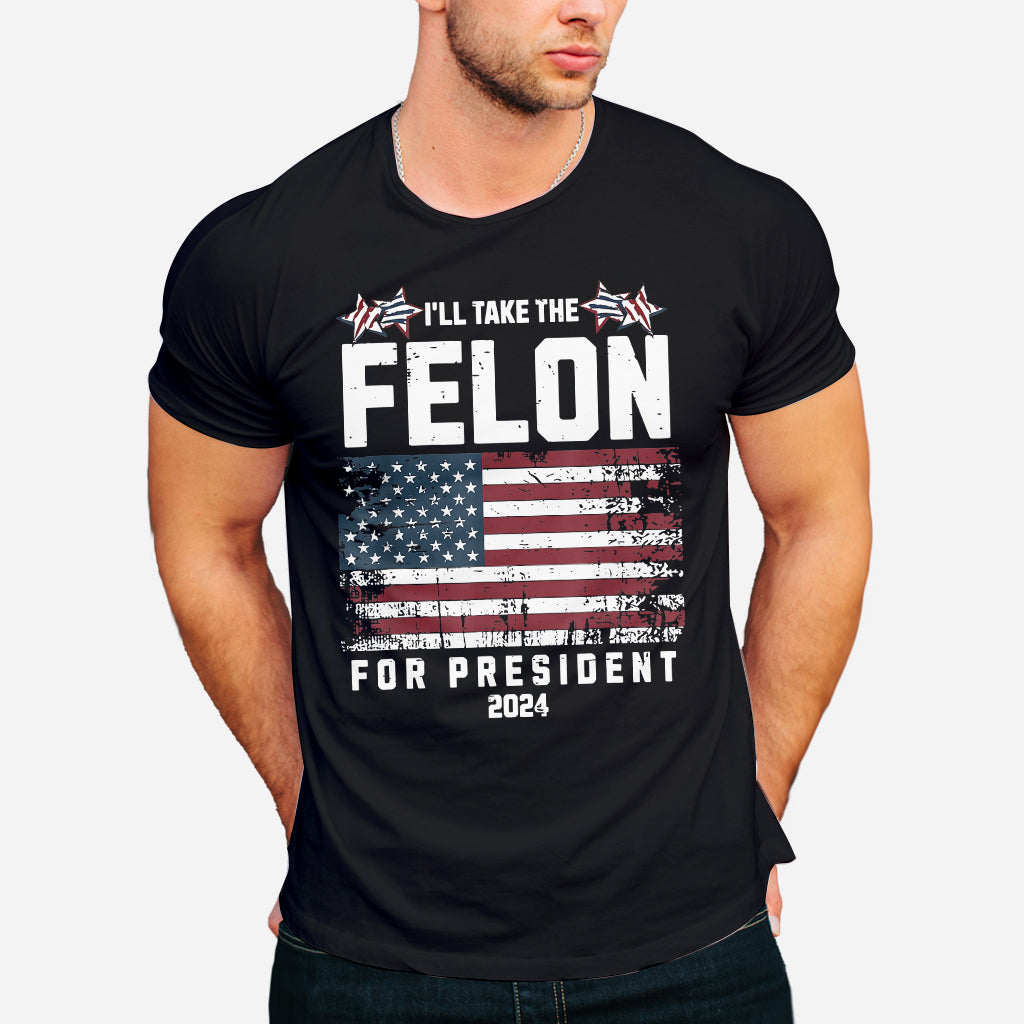 Felon for President 2024 T-shirt, Conservatives Shirt, Anti Government Shirt, Patriot Shirt, Republican Shirt, Anti Democrat Shirt, USA Flag Shirt