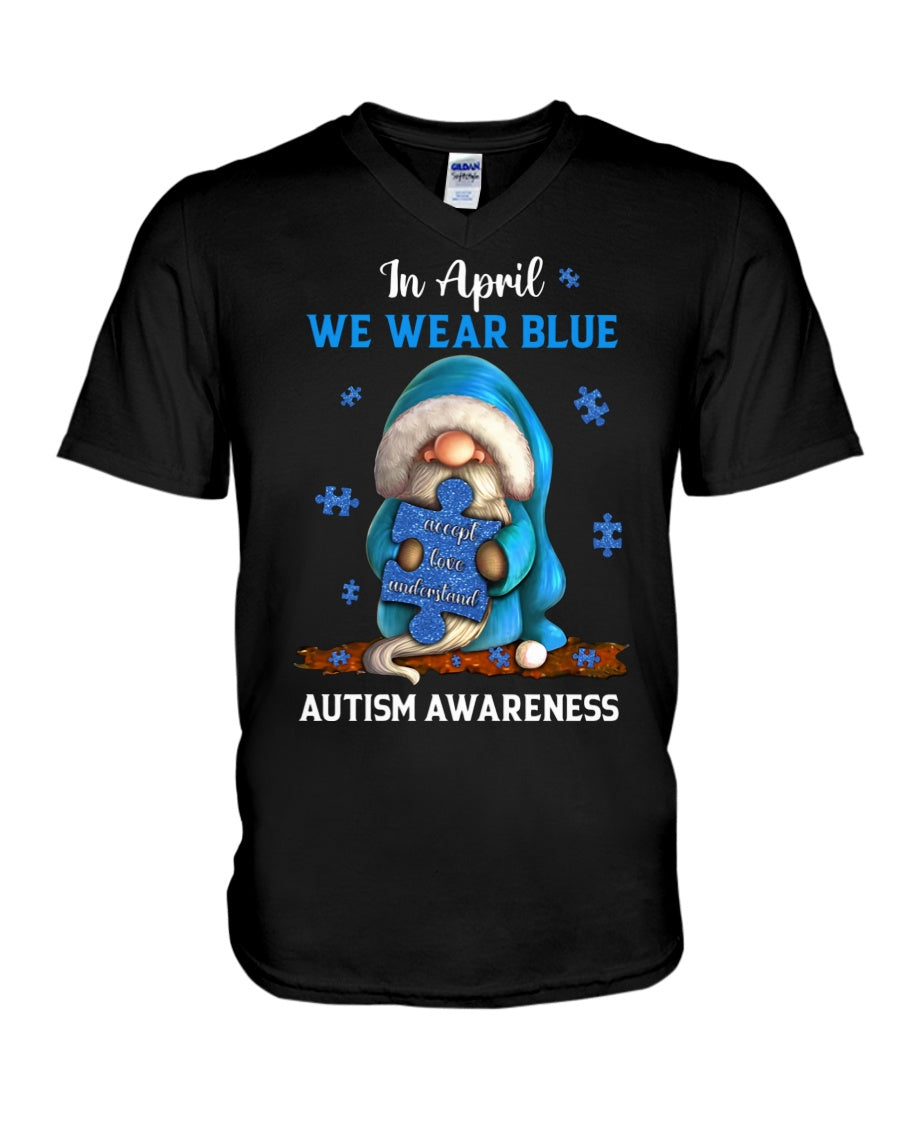 In April We Wear Blue Accept Love Understand - Autism Awareness T-shirt and Hoodie 0921