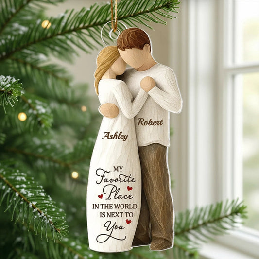 Personalized Acrylic Ornament Couple Hugging On Christmas Tree – Romantic Custom Gift For Him Or Her, A Favorite Place Is Next To You