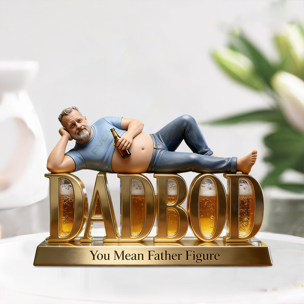 Dadbod Figurine - Personalized Father Custom Shaped Acrylic Plaque