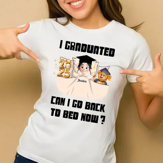 I Graduated Can I Go Back To Bed Now - Personalized Gift for Graduates, Perfect for Kids or Classmates
