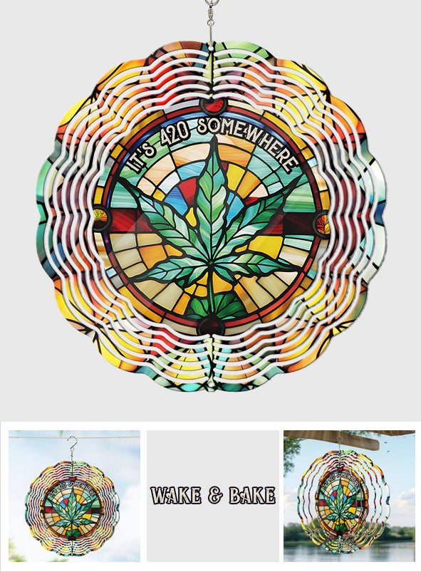 It's 420 somewhere - Personalized Weed Wind Spinner