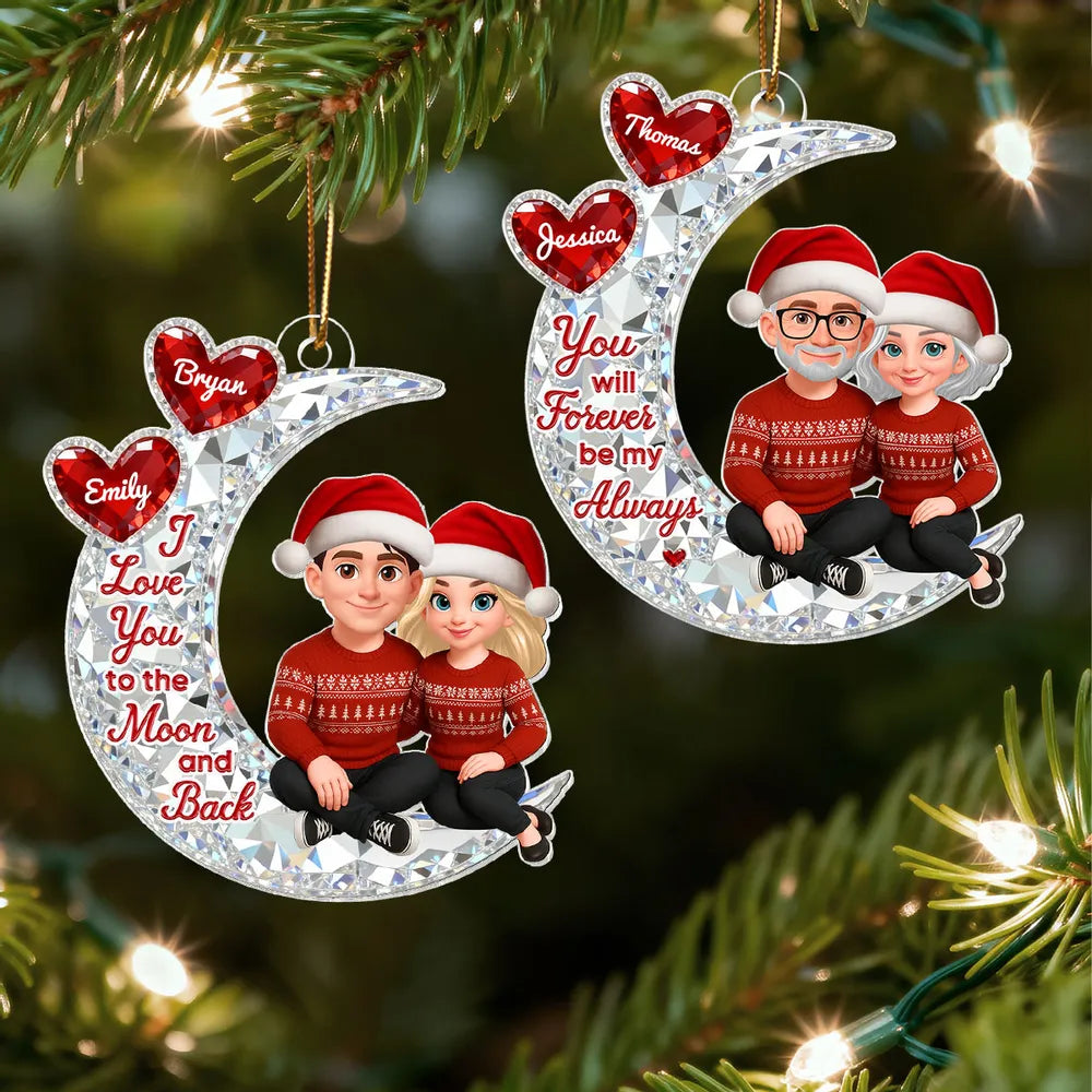 Acrylic Ornament You will Forever be my Always Moon Couple, Cozy Holiday Keepsake, Personalized Creative Gift for Couples