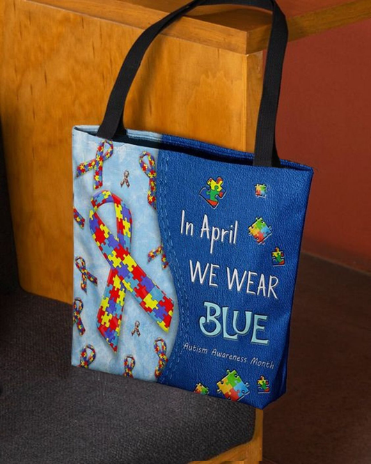 Autism Awareness : In April We Wear Blue - Tote Bag 0921
