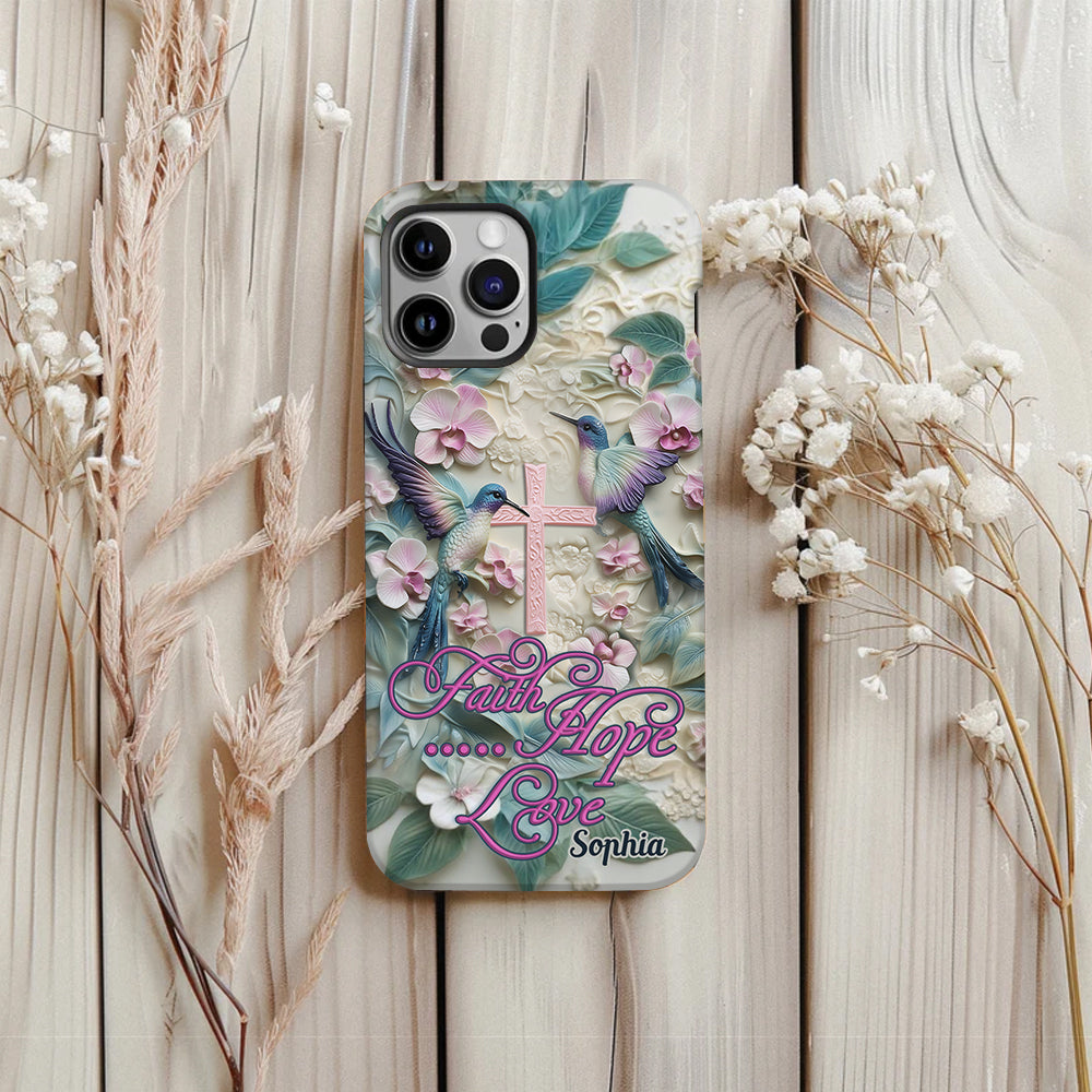 Faith Hope Love - Personalized Hummingbird Full Print Phone Case