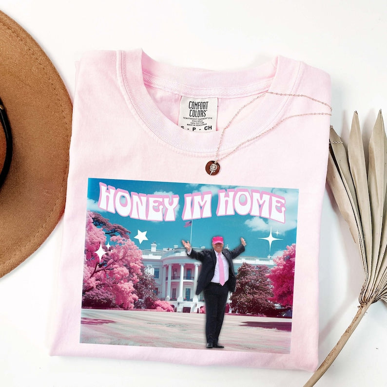 Honey Im Home Trump 2024 Shirt, Colors Patriotic Shirt T-shirt & Hoodie