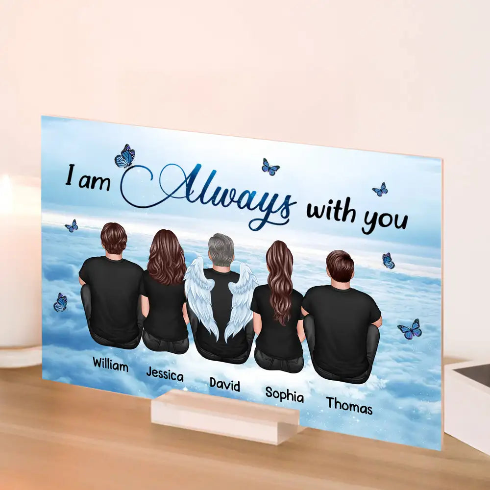 Always With You Grandma Grandpa Dad Mom Kids Dogs Cats Family Memorial Personalized Poster, Sympathy Gift, Remembrance Gift
