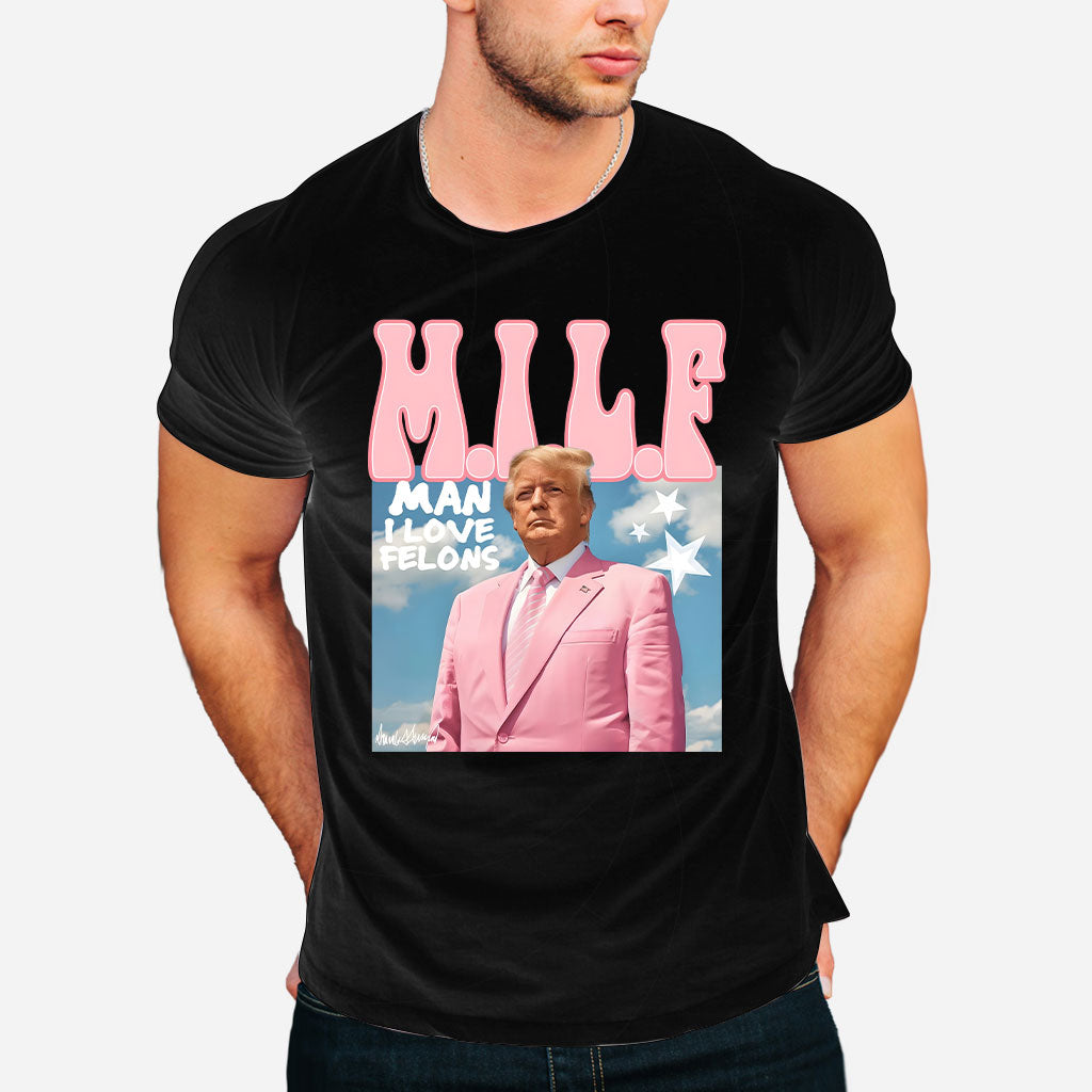 Daddy President Man I Love Felons MilfShirt, Trump 2024 Shirt, Funny Trump Shirt, Republican Tee, Political Shirt, Trump Lover Shirt, Funny Election Shirt
