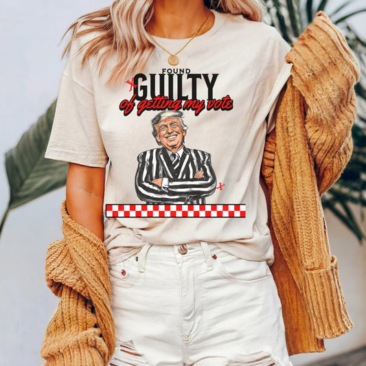 Found Gu1Lty Of Getting My Vote T-Shirt, Trump Shirt, Vote Trump, Republican Graphic Tee, Daddy’s Home Shirt T-shirt & Hoodie