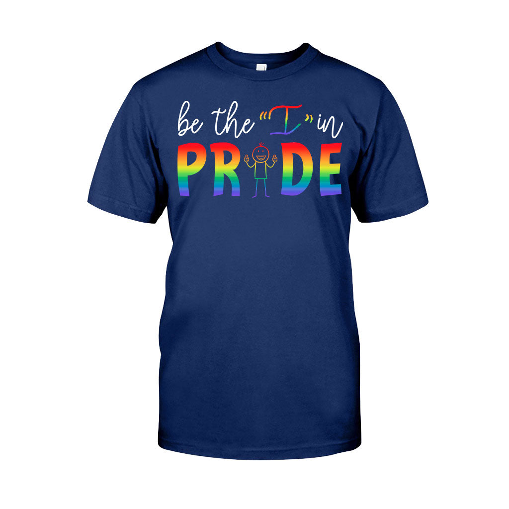 Be The I In Pride - LGBT Support T-shirt And Hoodie