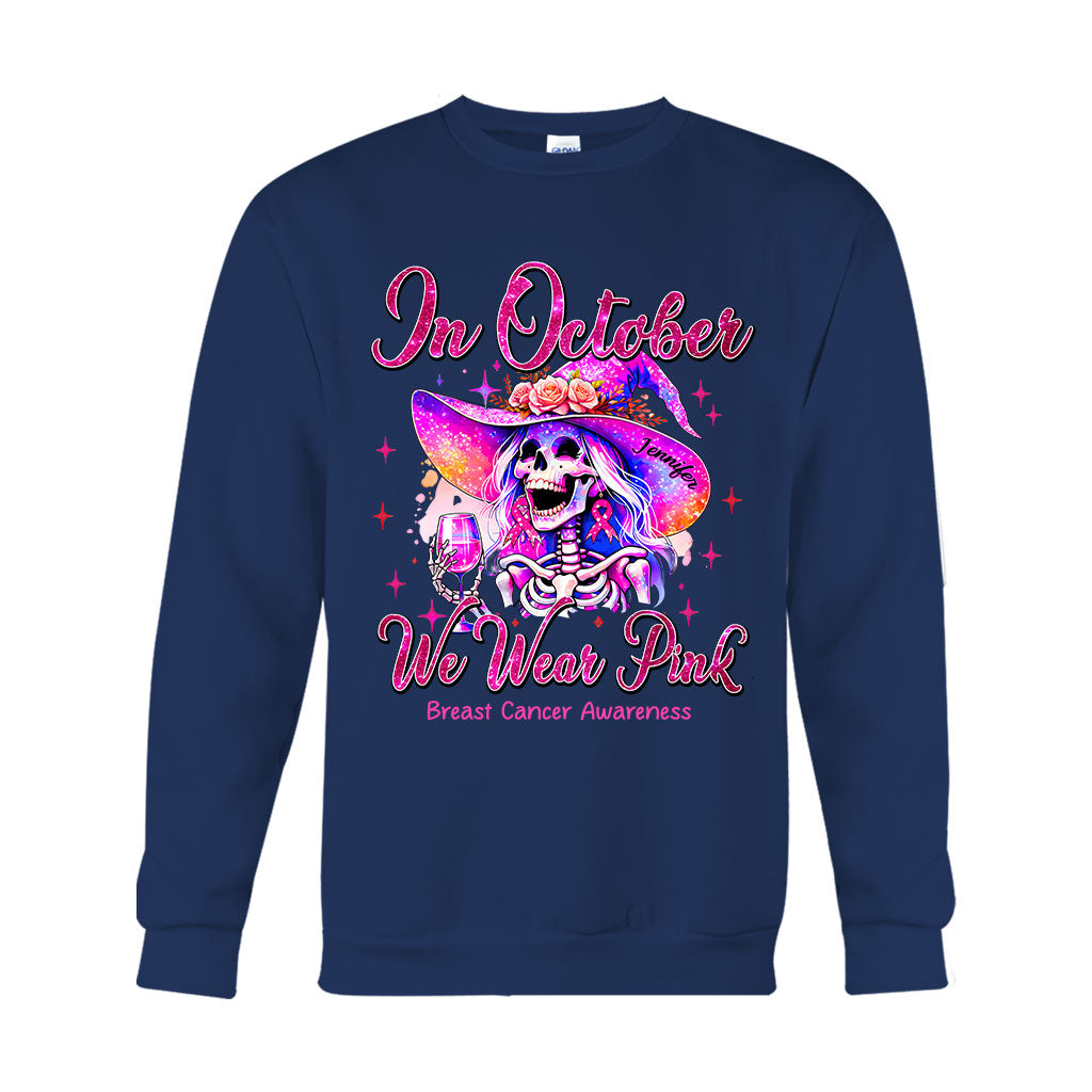 In October We Wear Pink - Personalized Breast Cancer Awareness T-shirt And Hoodie