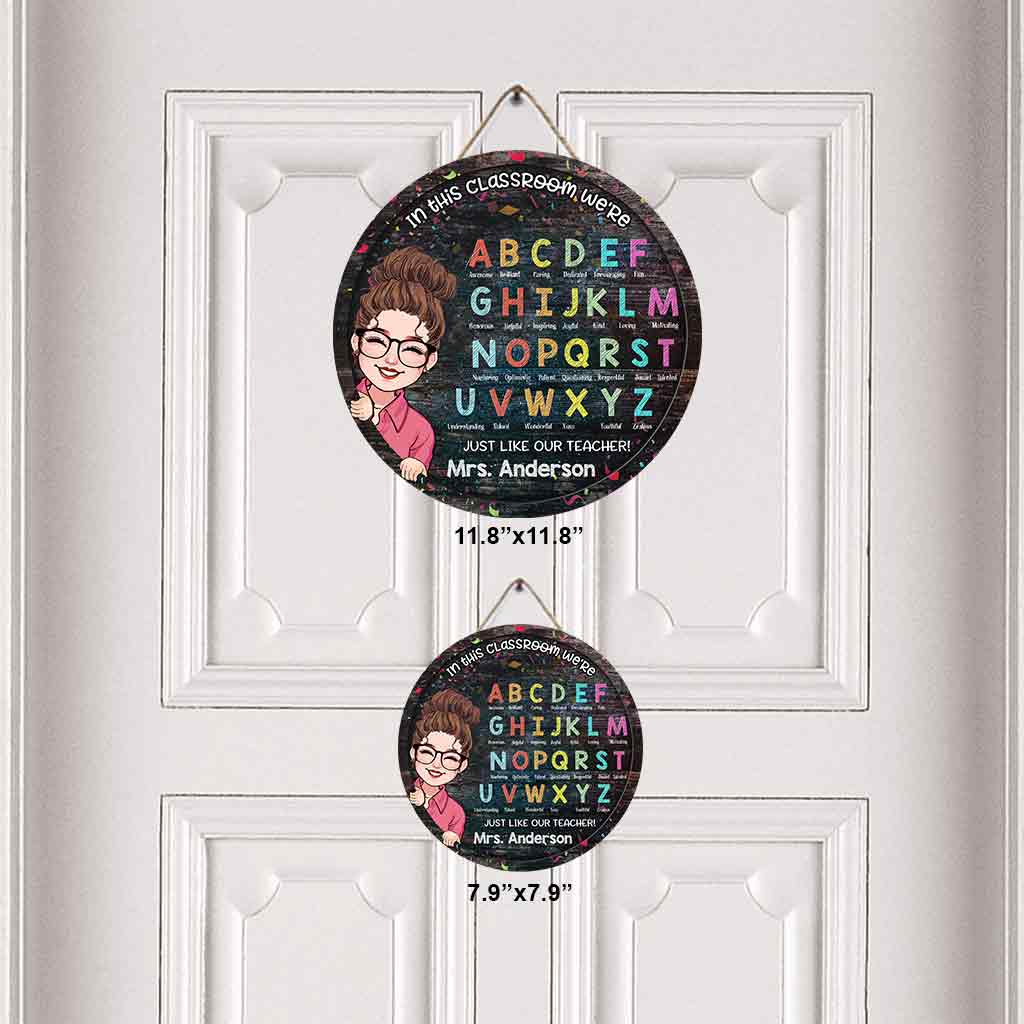 In This Classroom - Personalized Teacher Round Wood Sign