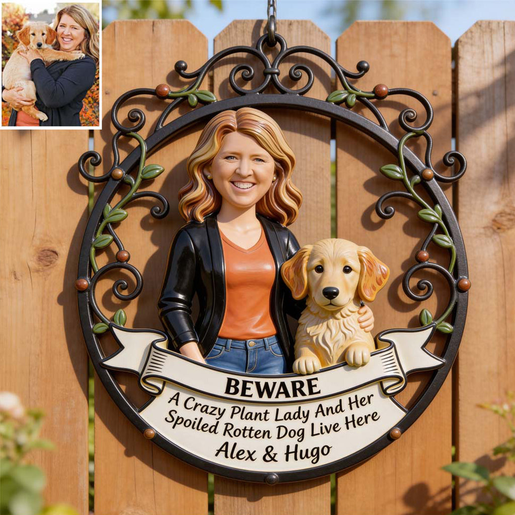 Beware A Crazy Plant Lady And Her Pet Live Here - Personalized Gardening Cut Metal Sign