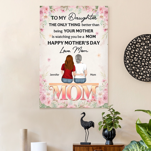 Personalized Mother's Day Poster for Daughter, Mom and Daughter Hugging from Behind, Unique Custom Gift She'll Keep