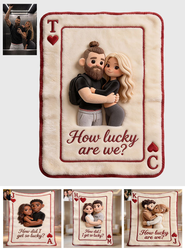 How Lucky We Are - Personalized Couple Blanket