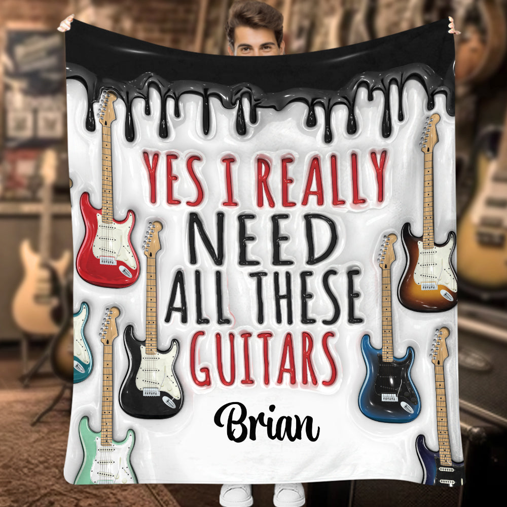 I Need All These Guitars - Personalized Guitar Blanket