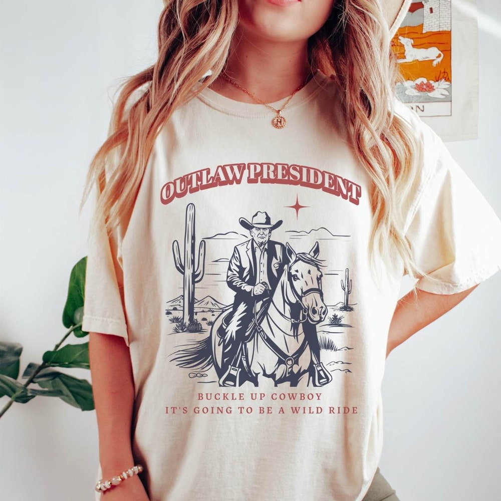Comfort Colors The Outlaw President Trump T-shirt, Western Donald Trump Cowboy Shirt, Trump Convicted Not-Guilty, Funny 2024 Election T-shirt & Hoodie