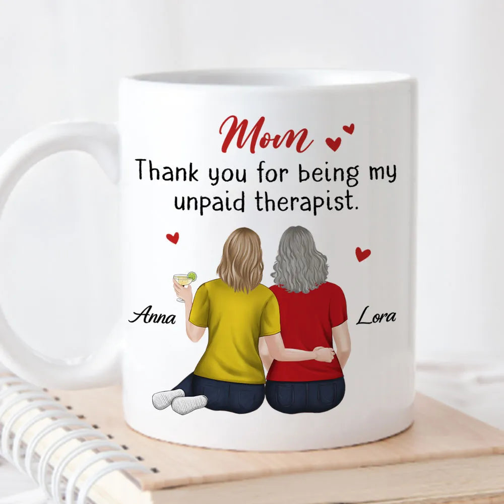 Ceramic Mug for Mom Funny Gratitude Quote With Two Women Hugging Back View Personalized Unique Mother's Day Gift