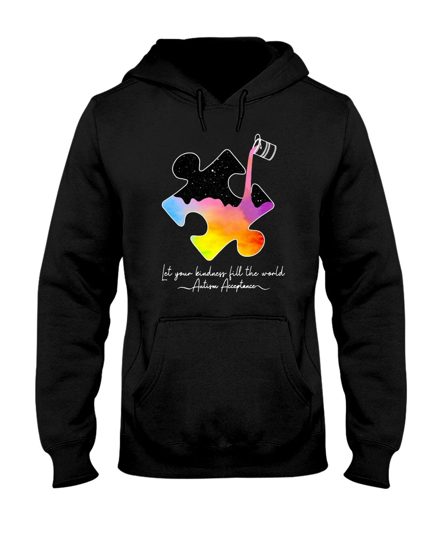Let Your Kindness Fill The World - Autism Awareness T-shirt and Hoodie 0921