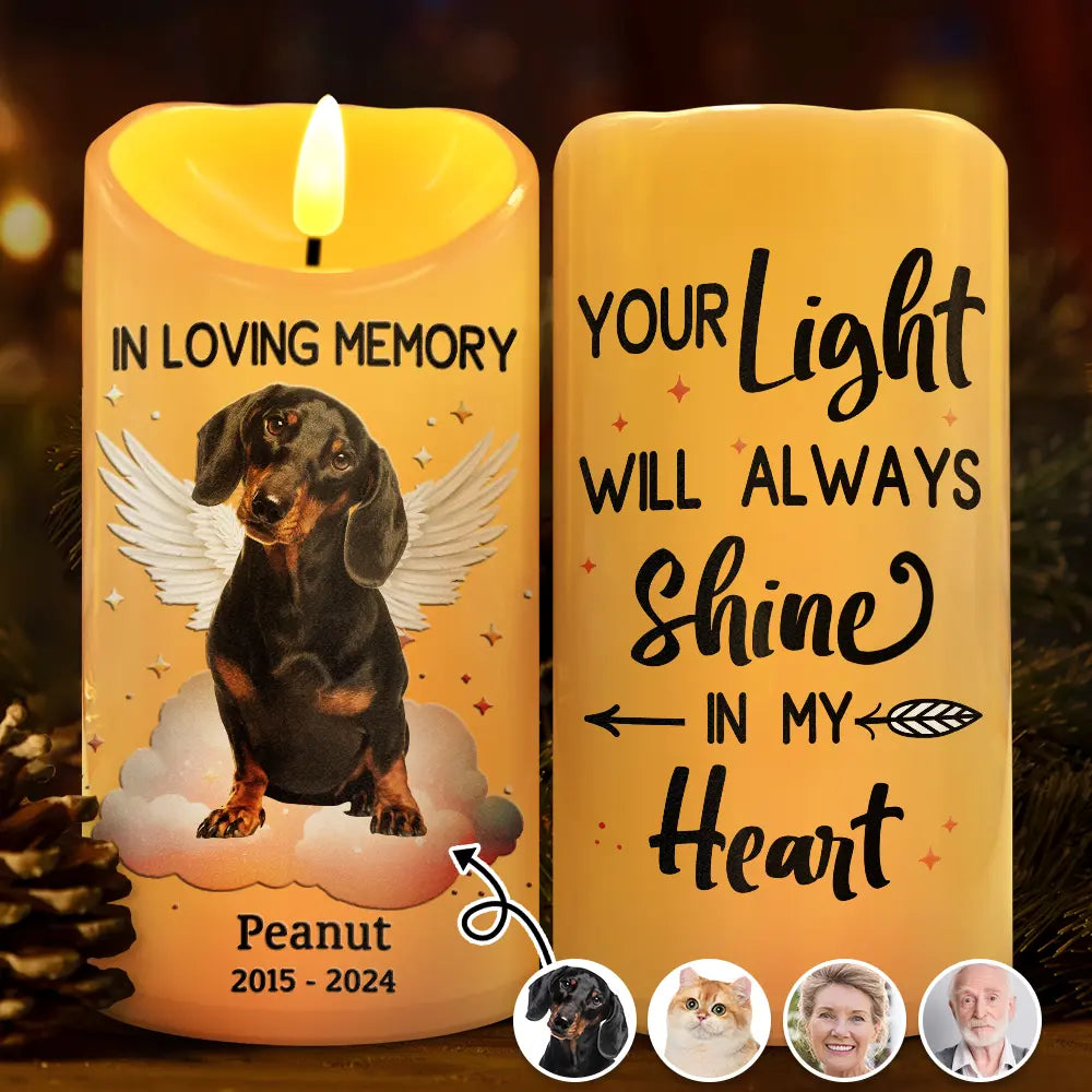Eternal Light - Personalized Pet or Loved One Memorial Flameless LED Candle with "Your Light Will Always Shine in My Heart" Design