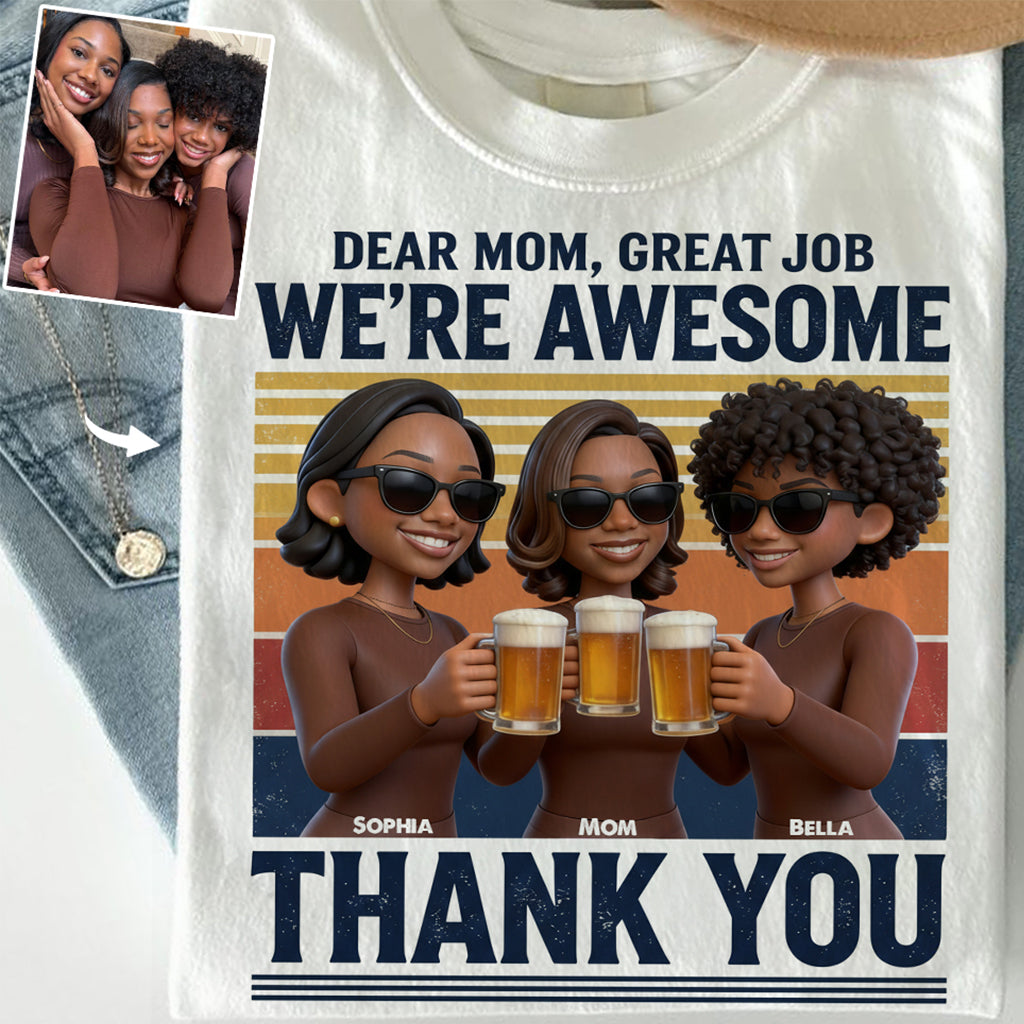 Dear Mom, Thank You - Personalized Mother T-shirt And Hoodie