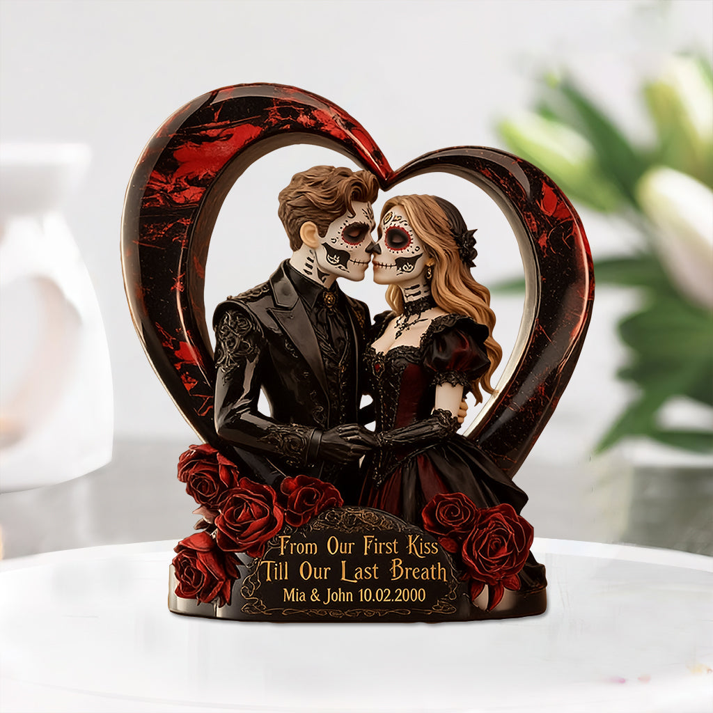 From Our First Kiss Till Our Last Breath - Personalized Couple Custom Shaped Acrylic Plaque