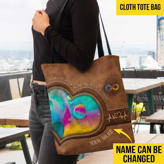 Custom Autism Awareness : A Big Piece Of My Heart Has Autism - Tote Bag 0921