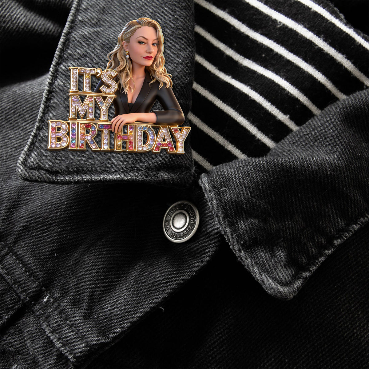 Custom Any Photo - Personalized Birthday Pin