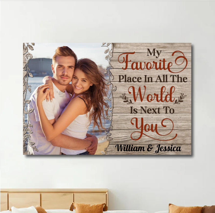 My Favorite Place In All The World Is Next To You - Personalized Photo Poster - Ideal Romantic Gift for Couples on Valentine's & Anniversaries