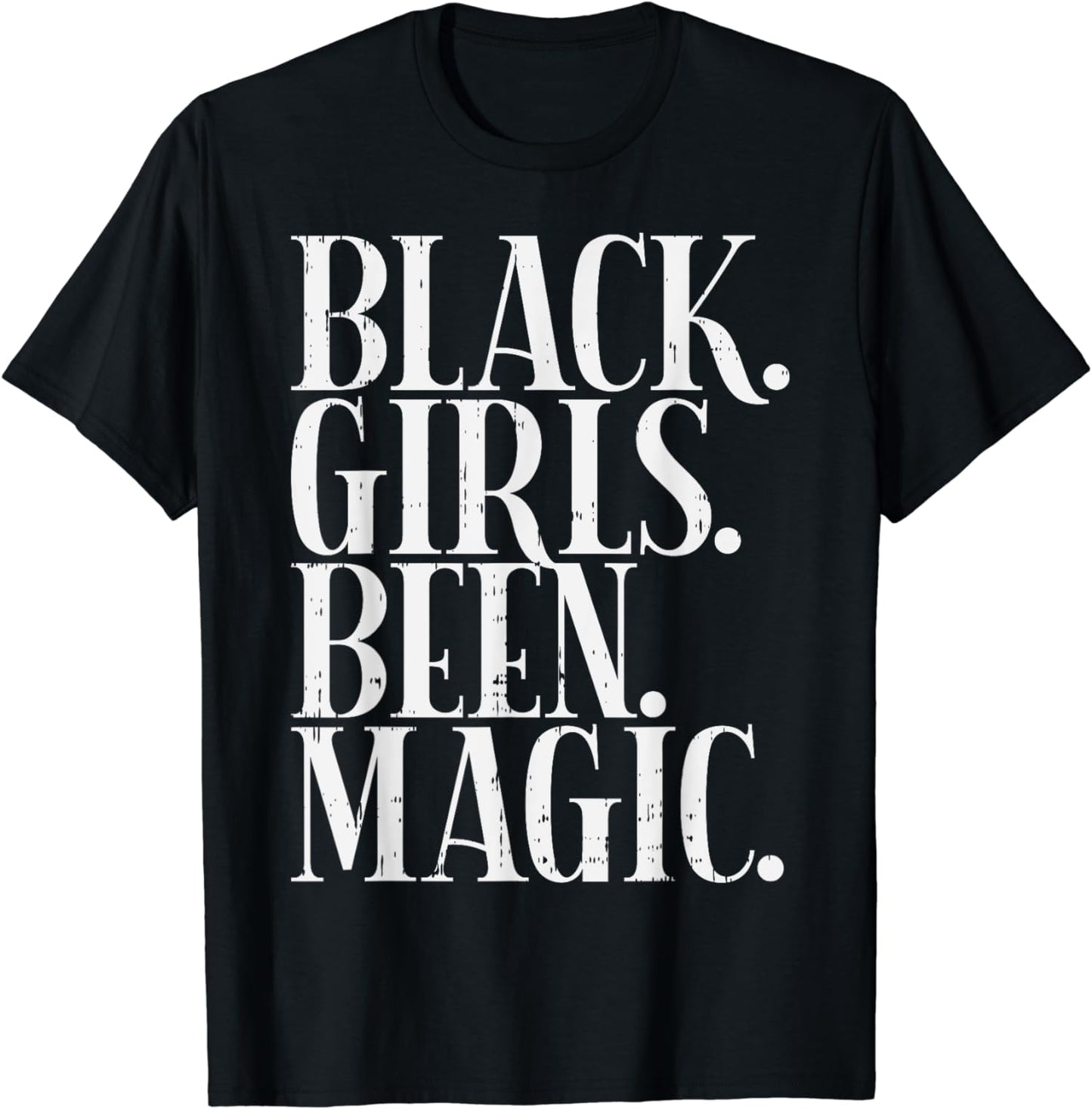 Black Girl Magic African American T-shirt & Hoodie 0224