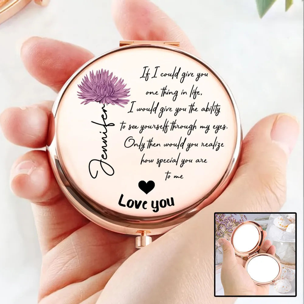 Personalized Metal Compact Mirror with Love Quote, Floral Script Design, Unique Gift for Her to Feel Seen & Loved