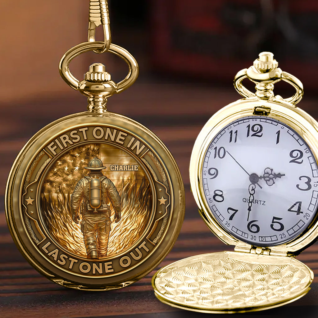 First In Last Out Fire Dept - Personalized Firefighter Pocket Watch
