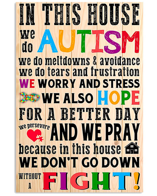 In This House We Do Autism - Autism Awareness Poster 0921