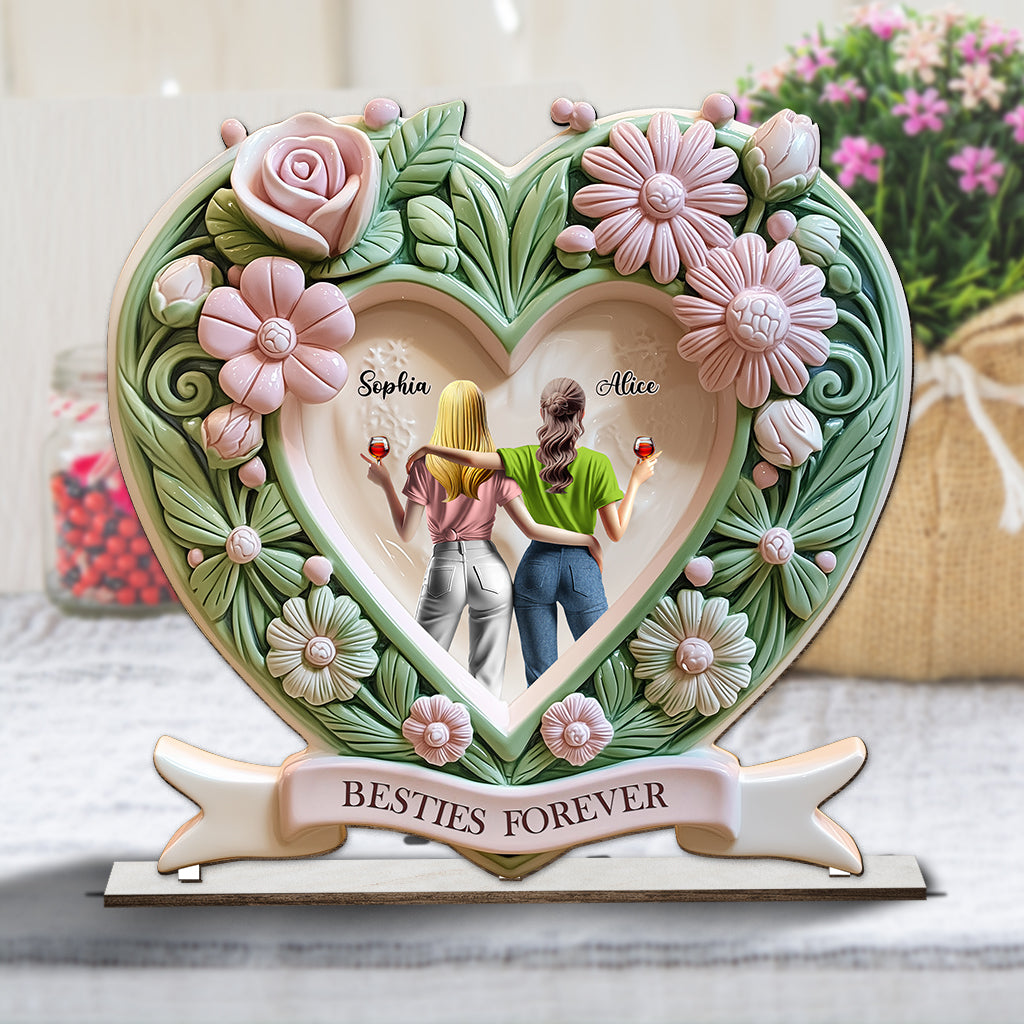 Besties Forever - Personalized Bestie 1 Layered Big Freestanding