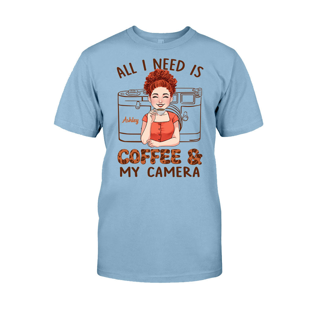 All I Need - Personalized Photography T-shirt and Hoodie