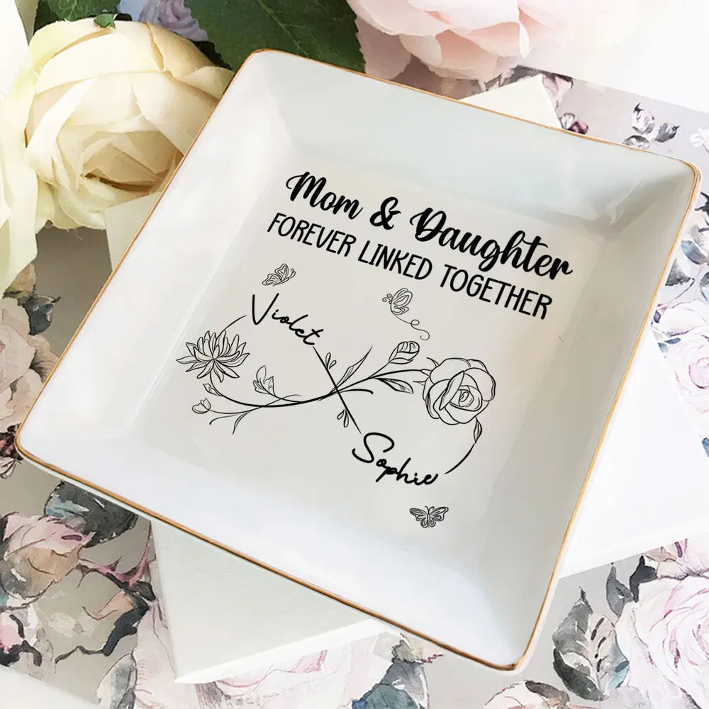 Personalized Mom & Daughter Forever Linked Together Jewelry Dish, Floral Infinity Vanity Decor, Unique Gift for Mom