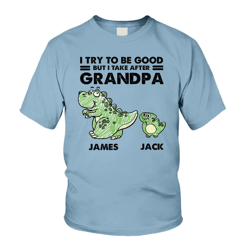 I Take After My Grandma/Grandpa - Gift for grandpa - Personalized T-shirt And Hoodie
