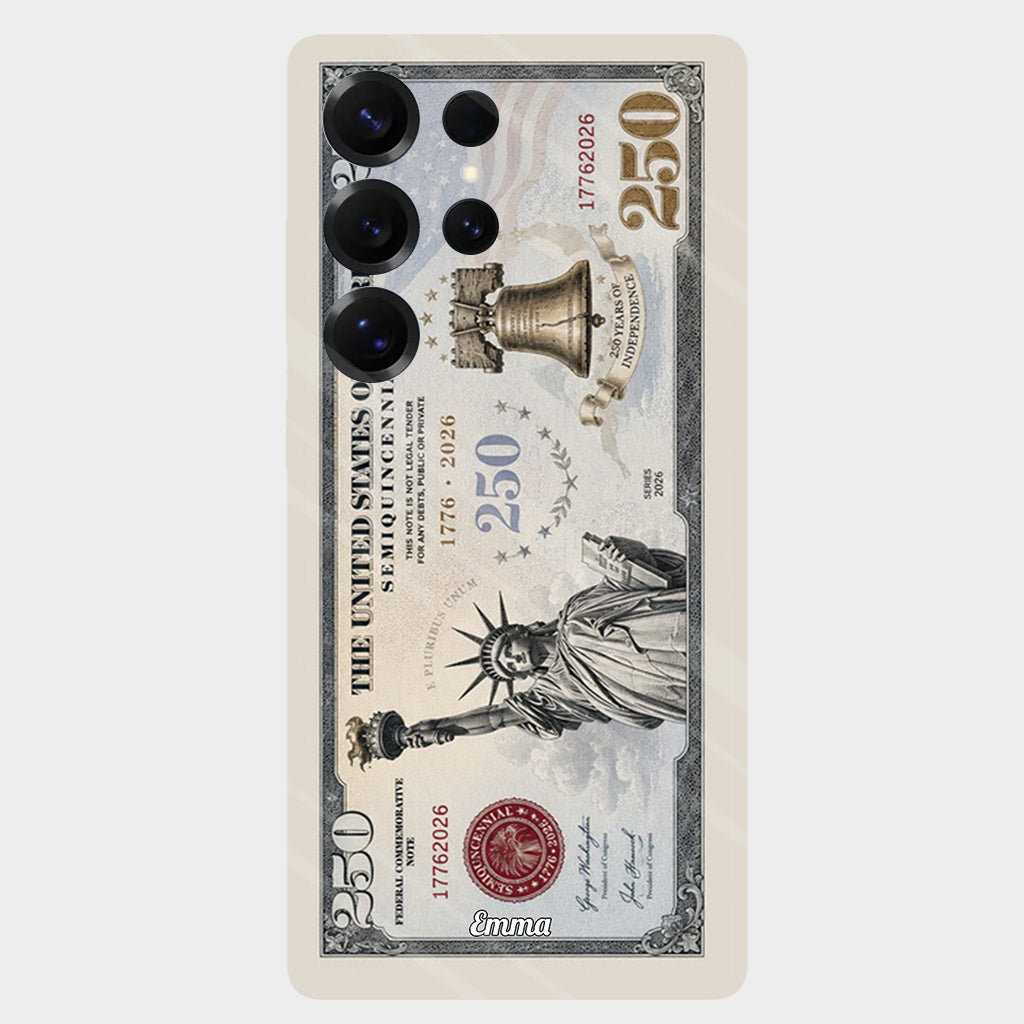 Commemorative Bills Funny 4th Of July 250th Anniversary - Personalized Independence Day/ 4th of July Full Print Phone Case