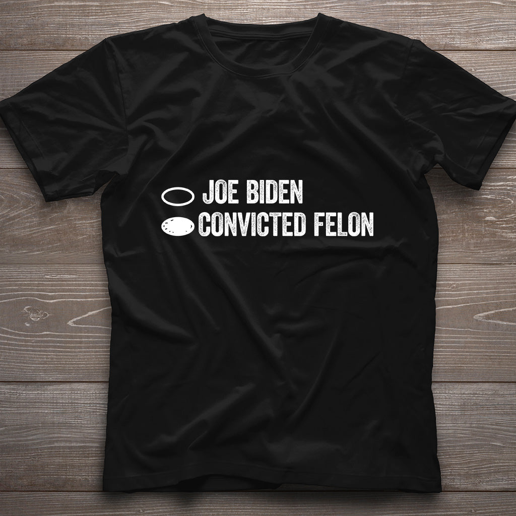 Funny Political T-Shirt, Joe Biden Convicted FeI0n Joke Shirt, Humorous Election ,Political Satire Tee, Funny Ballot Paper Voting Humor Tee