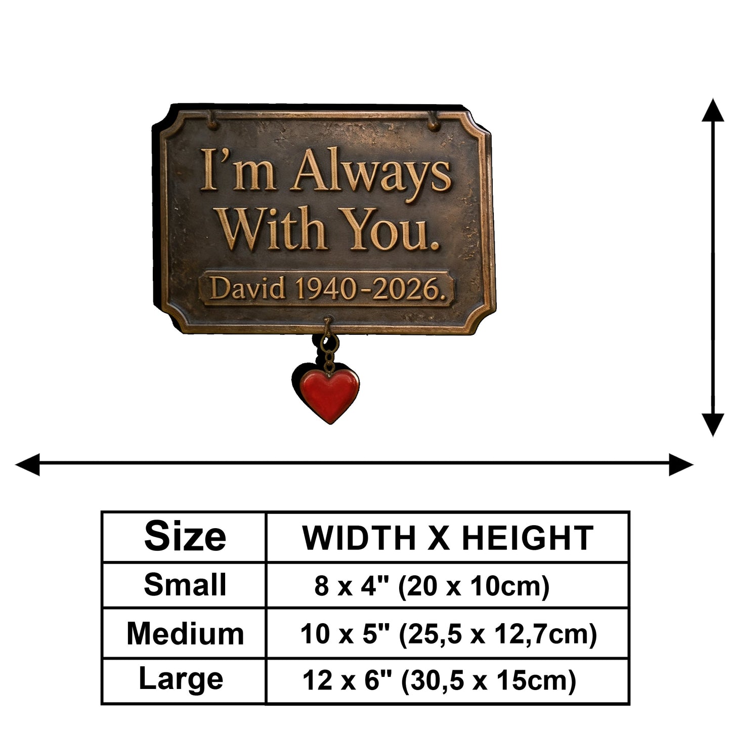 I'm Always With You - Personalized Memorial Wooden Wall Mount Sign