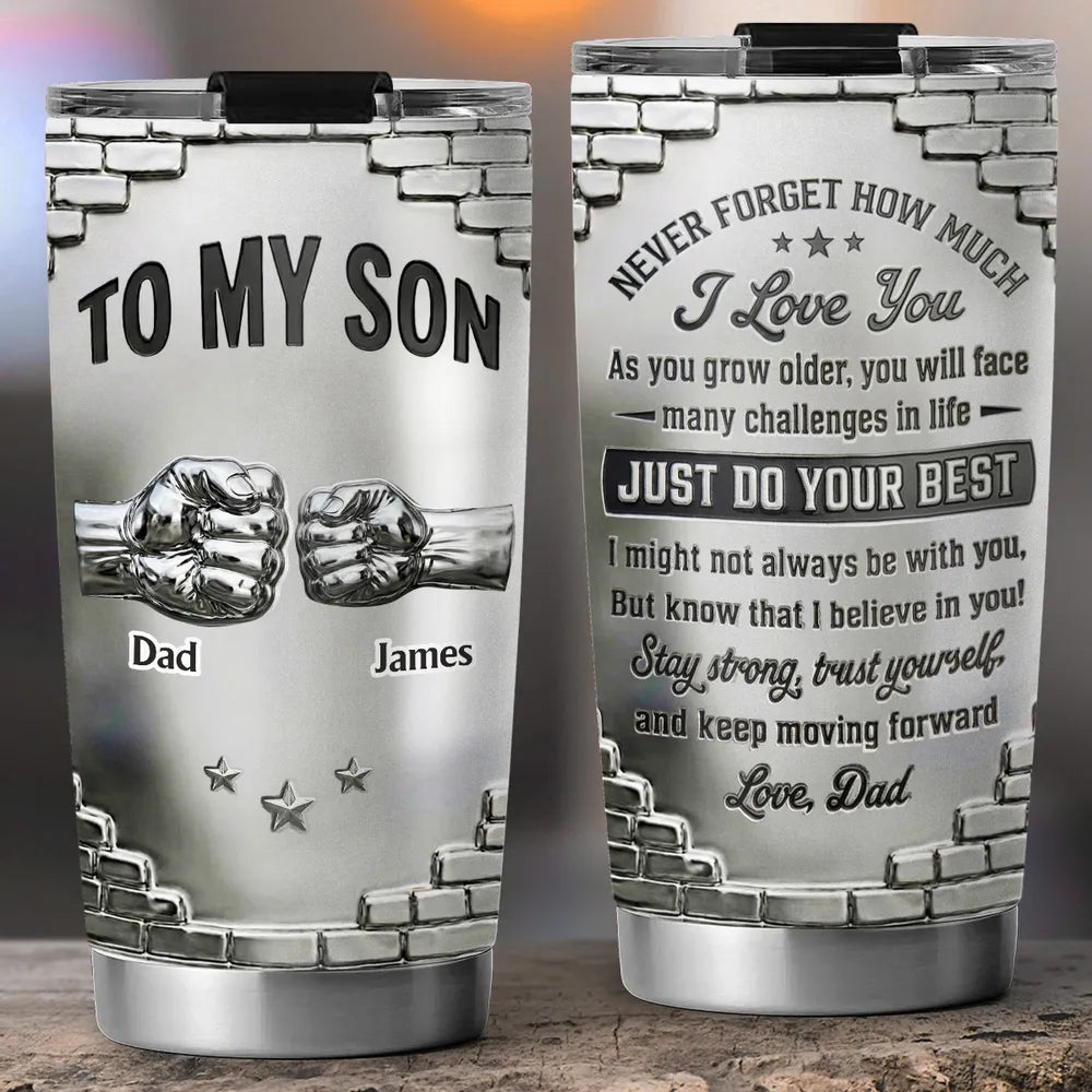 To My Son Encouragement Message Insulated Travel Tumbler, Personalized Gift for Daily Coffee and On-the-Go Pride