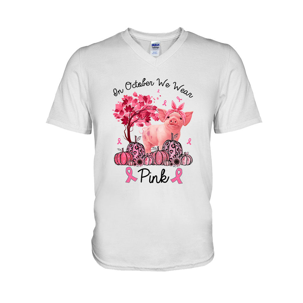 In October We Wear Pink - Breast Cancer Awareness T-shirt And Hoodie 0721