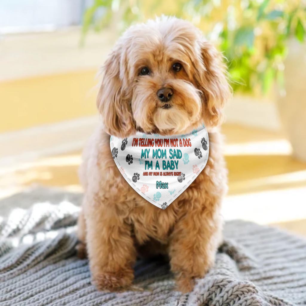 I'm Telling You - Personalized Dog Pet Bandana