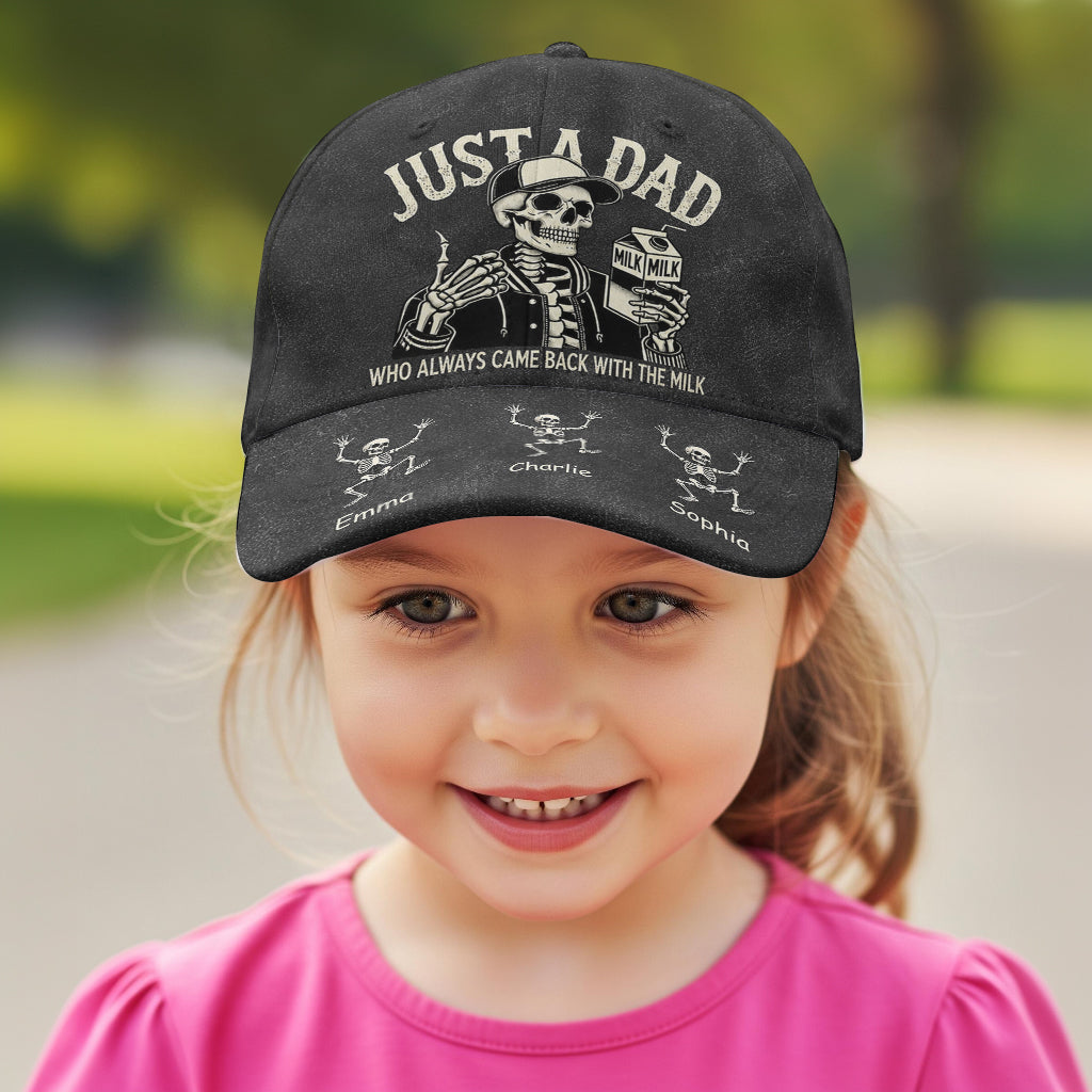 Just A Dad Who Always Came Back With The Milk Funny Skeleton - Personalized Father Classic Cap