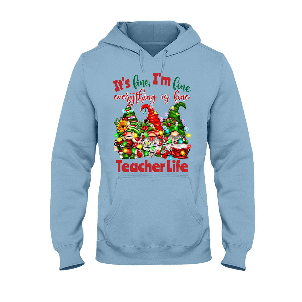 It's Fine Im Fine Everything Is Fine - Personalized Teacher T-shirt and Hoodie
