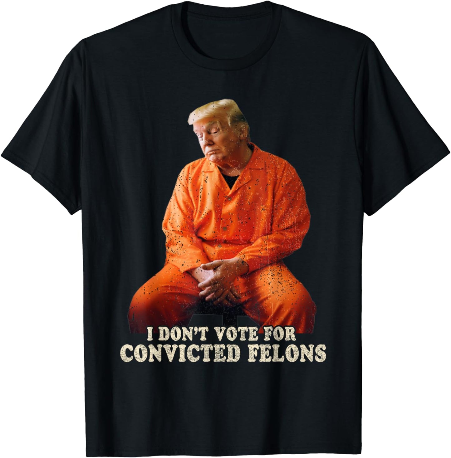 I'm Voting Convicted Felon 2024 - Trump 2024 Convicted Felon T-Shirt T-shirt & Hoodie
