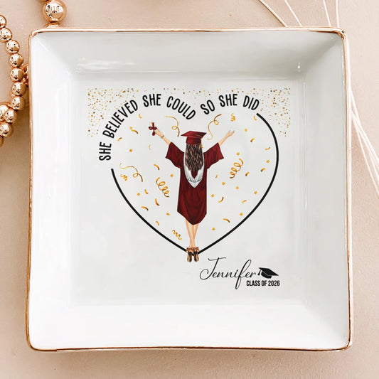 Personalized Graduation Jewelry Dish, She Believed She Could So She Did Vanity Decor, Unique Gift for Her